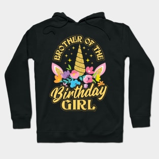 Brother of the Birthday Girl Unicorn Hoodie